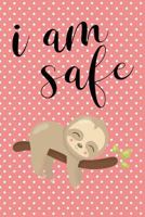 Anxiety Journal: Help Relieve Stress and Anxiety While You Work Through Solutions to Your Anxious Feelings With this Prompted Anxiety Journal, ... Cover With An I Am Safe Motivational Quote. 1797050273 Book Cover