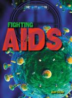 Fighting AIDS 148241452X Book Cover