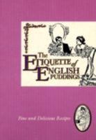 Etiquette of English Puddings (Etiquette Collection) 1898617120 Book Cover