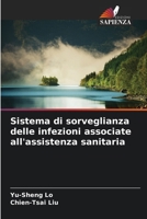 Sistema di sorveglianza delle infezioni associate all'assistenza sanitaria (Italian Edition) 6202436492 Book Cover