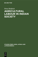 Agricultural Labour in Indian Society 3112541456 Book Cover