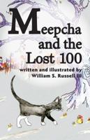 Meepcha and the Lost 100: Book Two in the Cats of Nova Series 0990737527 Book Cover