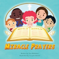 Miracle Prayers 0991157400 Book Cover