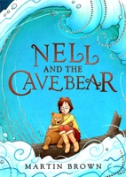 Nell and the Cave Bear 1848129688 Book Cover