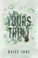 Yours Truly (Twisted Sisters) B0F39ZL2B6 Book Cover