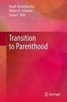 Transition to Parenthood 1493952137 Book Cover