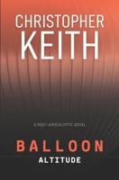 Balloon: Altitude 0648241424 Book Cover