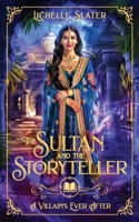 The Sultan and The Storyteller 1956398007 Book Cover