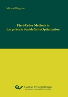 First-Order Methods in Large-Scale Semidenite Optimization 3954041324 Book Cover