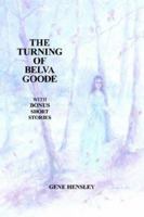 The Turning of Belva Goode 1420868446 Book Cover