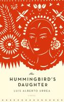 The Hummingbird's Daughter 0316154520 Book Cover
