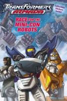 Transformers Race for the Mini-Con Robots 0794401031 Book Cover