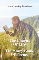 The Chorus of Life & The Story Book Of Poems 8119351908 Book Cover