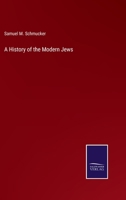 A History of the Modern Jews 3752566205 Book Cover