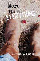 More Than Everything 0615780873 Book Cover