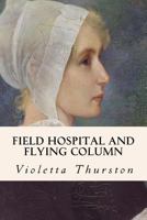 Field Hospital and Flying Column 1523999179 Book Cover