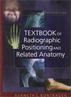 Textbook of Radiographic Positioning and Related Anatomy 0323012191 Book Cover
