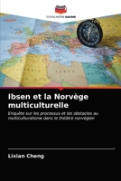 Ibsen et la Norvège multiculturelle 620347942X Book Cover