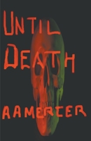 Until Death B0C68FY512 Book Cover