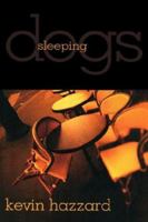 Sleeping Dogs: A Novel 0865548129 Book Cover