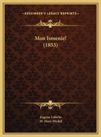 Mon Ism�nie 1974360849 Book Cover