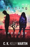 My Beating Teenage Heart 0375868550 Book Cover