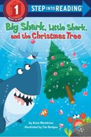 Big Shark, Little Shark, and the Christmas Tree 0593807820 Book Cover