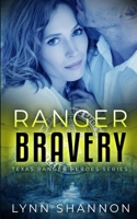 Ranger Bravery 1953244378 Book Cover