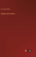 Plautus and Terence 1015241018 Book Cover