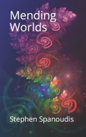 Mending Worlds B0BM3GVW8N Book Cover
