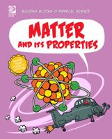 World Book - Building Blocks of Physical Science - Matter and Its Propertes 0716614294 Book Cover