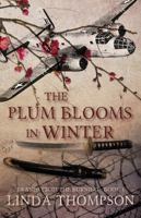 The Plum Blooms in Winter 194395948X Book Cover