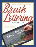 Brush Lettering Step by Step 0891349618 Book Cover