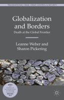 Globalization and Borders: Death at the Global Frontier 113745315X Book Cover