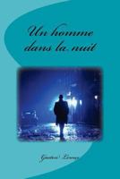 Un Homme dans la nuit 1548839876 Book Cover