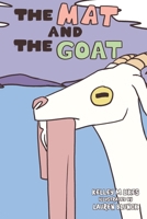 The Mat and the Goat (The Mat Books) B0H2L7JMX1 Book Cover