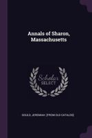 Annals of Sharon, Massachusetts 1378004353 Book Cover