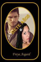 Siete A�os 1523991909 Book Cover