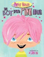 The Boy With Pink Hair 0451234200 Book Cover