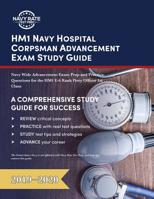 HM1 Navy Hospital Corpsman Advancement Exam Study Guide: Navy Wide Advancement Exam Prep and Practice Questions for the HM1 E-6 Rank Petty Officer 1st Class 163530573X Book Cover