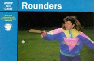 Know the Game: Rounders 0713639776 Book Cover