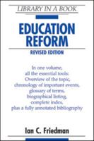 Education Reform (Library in a Book) 0816049629 Book Cover