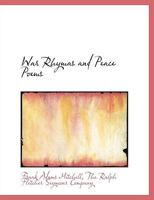 War Rhymas and Peace Poems 1140367935 Book Cover