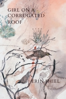 Girl on a Corrugated Roof 0645651230 Book Cover