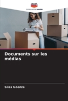 Documents sur les médias (French Edition) 6207533534 Book Cover