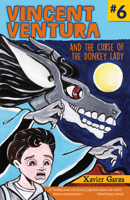 Vincent Ventura and the Curse of the Donkey Lady / Vincent Ventura Y La Maldición de la Señora Asno 1558859969 Book Cover