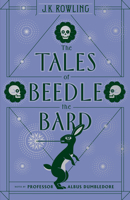 The Tales of Beedle the Bard 1408883090 Book Cover