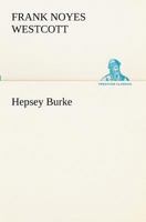 Hepsey Burke 0548661197 Book Cover