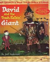 David and the Trash-Talkin' Giant 0849959187 Book Cover