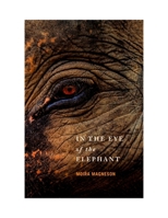 In the Eye of the Elephant 1939639379 Book Cover
